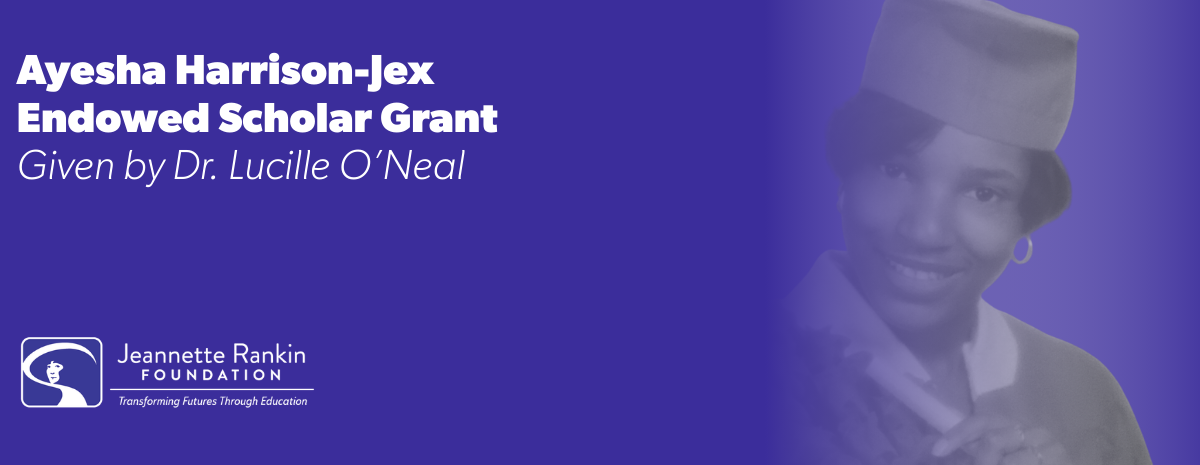 Ayesha Harrison-Jex Endowed Scholar Grant 